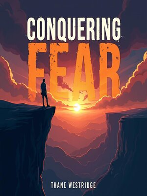 cover image of Conquering Fear
